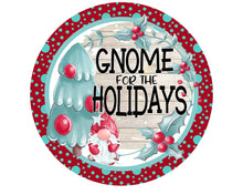 Load image into Gallery viewer, Christmas Sign, Christmas Wreath Attachment, Welcome Wreath Sign, Gnome Wreath Attachment, Gnome Gift