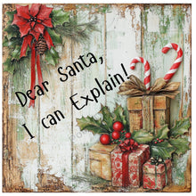 Load image into Gallery viewer, Dear Santa I Can Explain Sign, Santa sign for wreath, Christmas home decor with holly and candy cane, Holiday decoration, metal wreath sign
