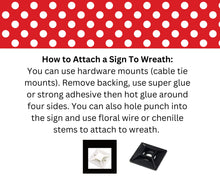 Load image into Gallery viewer, Dear Santa I Can Explain Sign, Santa sign for wreath, Christmas home decor with holly and candy cane, Holiday decoration, metal wreath sign
