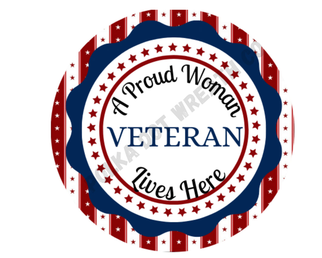 Military Veteran Sign, Patriotic Metal wreath sign, Metal Wreath attachment, Woman Veteran Sign