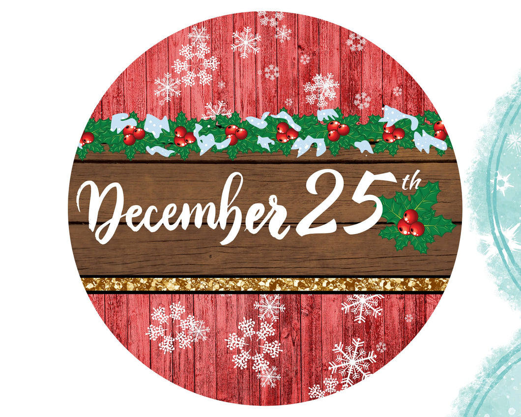 Christmas Day Sign, Christmas Wreath Attachment, Snowflake Decor